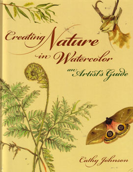 Johnson, Cathy - Creating Nature in Watercolor