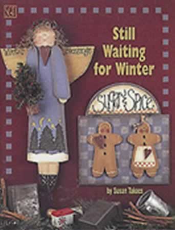Takacs, Susan - Still Waiting for Winter
