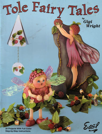 Wright, Gigi - Tole Fairy Tales